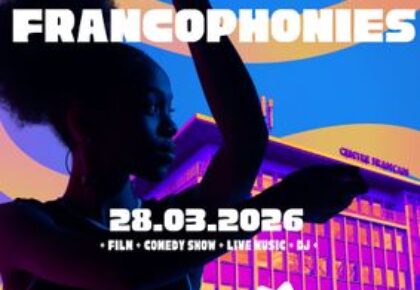 Fête de la francophonie am 28.3. im Centre Français de Berlin